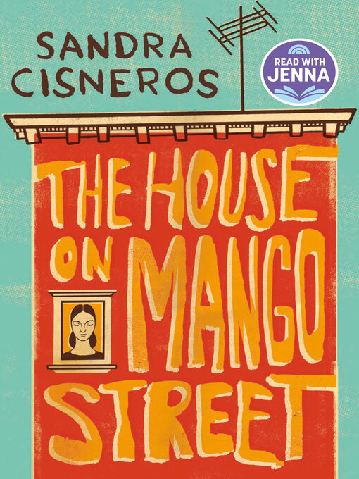 Title details for The House on Mango Street by Sandra Cisneros - Wait list